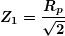 \[ \boldsymbol{{{Z}_{1}}=\frac{{{{R}_{p}}}}{{\sqrt{2}}}} \]