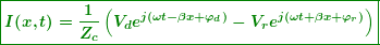 \begin{equation*} \boxed{\boldsymbol{I(x,t)=\frac{1}{{{{Z}_{c}}}}\left( {{{V}_{d}}{{e}^{{j(\omega t-\beta x+{{{{\varphi }}}_{d}})}}}-{{V}_{r}}{{e}^{{j(\omega t+\beta x+{{{{\varphi }}}_{r}})}}}} \right)}} \end{equation*}