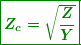 \begin{equation*} \boxed{\boldsymbol{{{Z}_{c}}=\sqrt{{\frac{Z}{Y}}}}} \end{equation*}