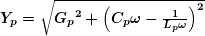 \boldsymbol{{{Y}_{p}}=\sqrt{{{{G}_{p}}^{2}+{{{\left( {{{C}_{p}}\omega -\frac{1}{{{{L}_{p}}\omega }}} \right)}}^{2}}}}}