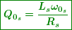 \begin{equation*} \boxed{\boldsymbol{{{Q}_{{{{0}_{s}}}}}=\frac{{{{L}_{s}}{{\omega }_{{{{0}_{s}}}}}}}{{{{R}_{s}}}}}} \end{equation*}