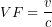 \[VF = \frac{v}{c}\]