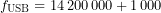 \[f_{\mathrm{USB}}=14\,200\,000+1\,000\]