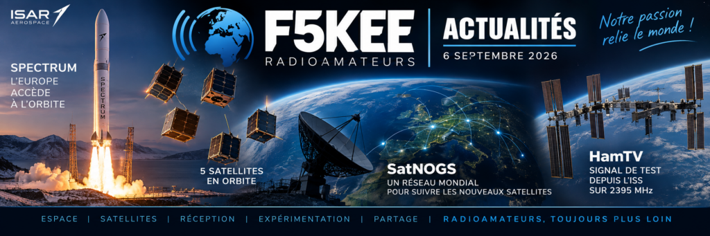 Actualités radioamateurs : espace et satellites