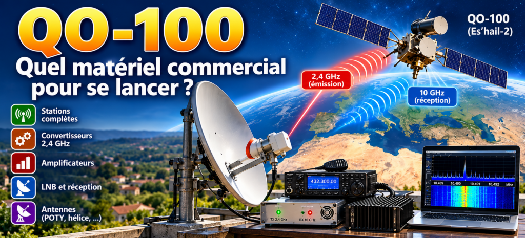 QO-100 _ matériel radioamateur satellite