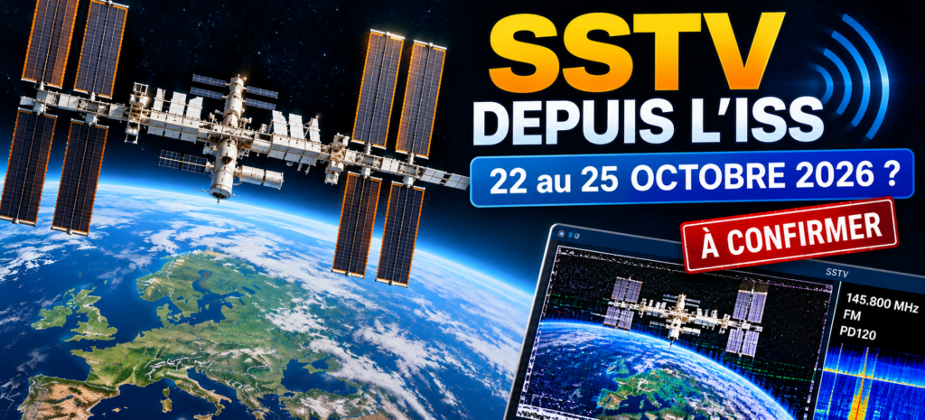 SSTV depuis l’ISS _ octobre 2026
