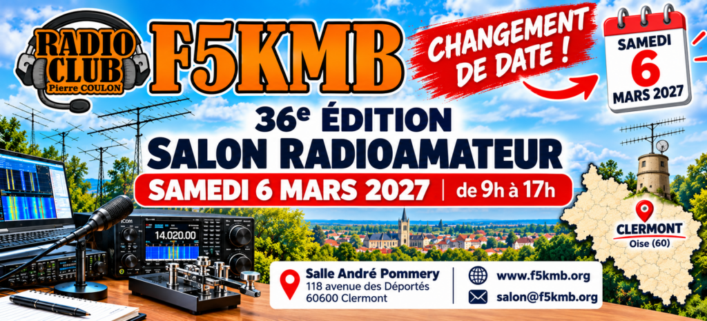 Salon Radioamateur F5KMB _ Changement de date
